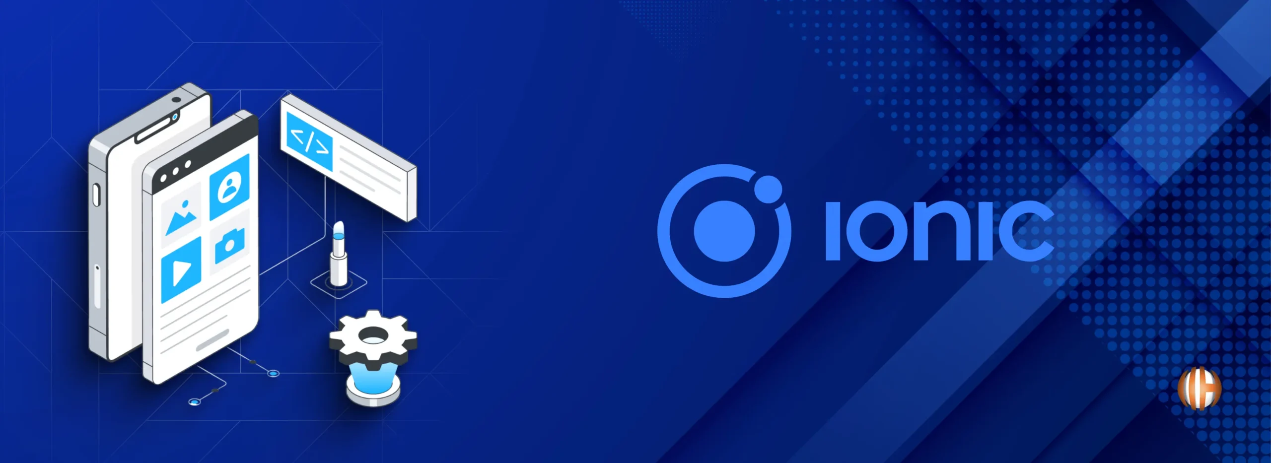 Ionic Framework: Benefits & Drawbacks of Hybrid App Development