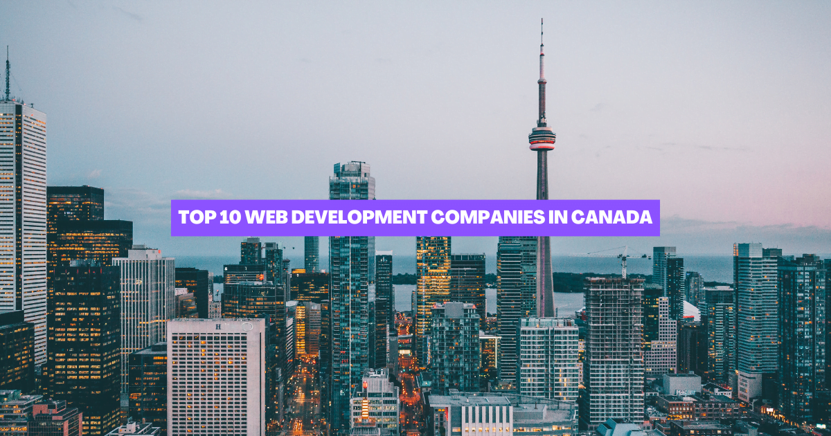 Web Development Companies in Canada