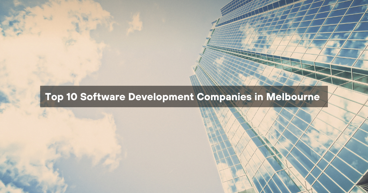 Software Development Companies in Melbourne