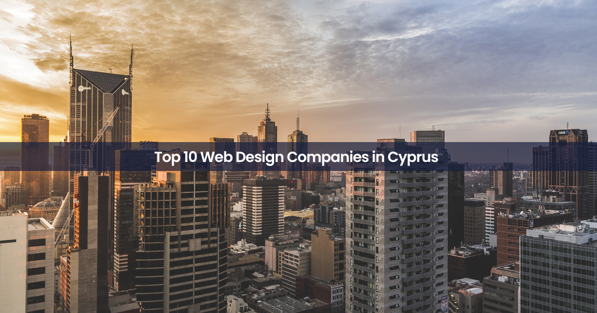Web Design Companies in Cyprus