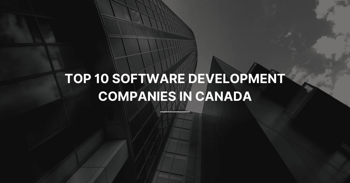 Software Development Companies in Canada