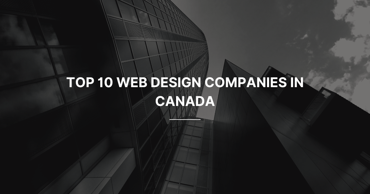 Web Design Companies in Canada