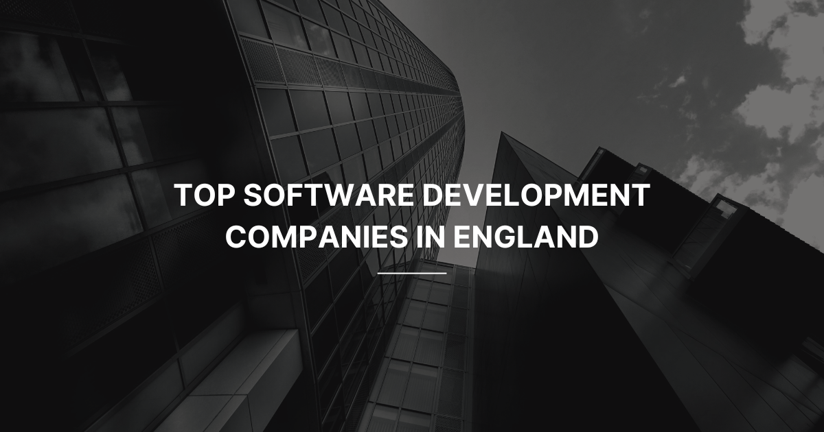 Software Development Companies in England