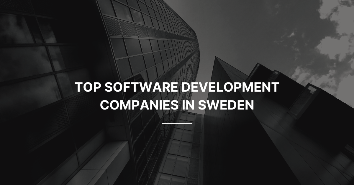Software Development Companies in Sweden
