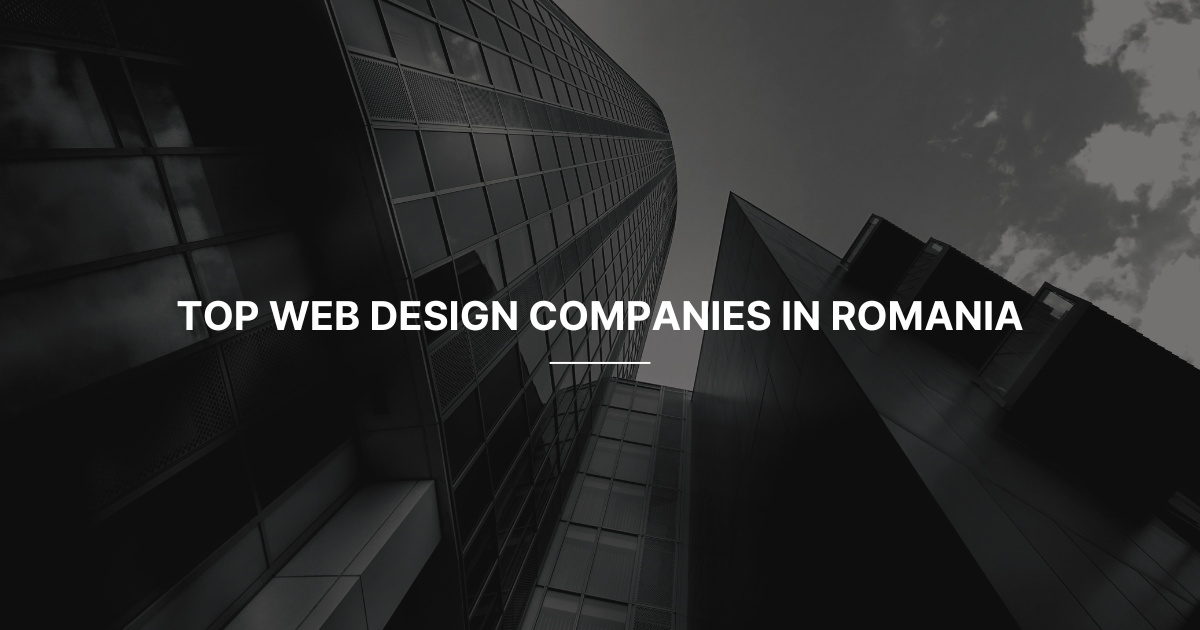 Web Design Companies in Romania