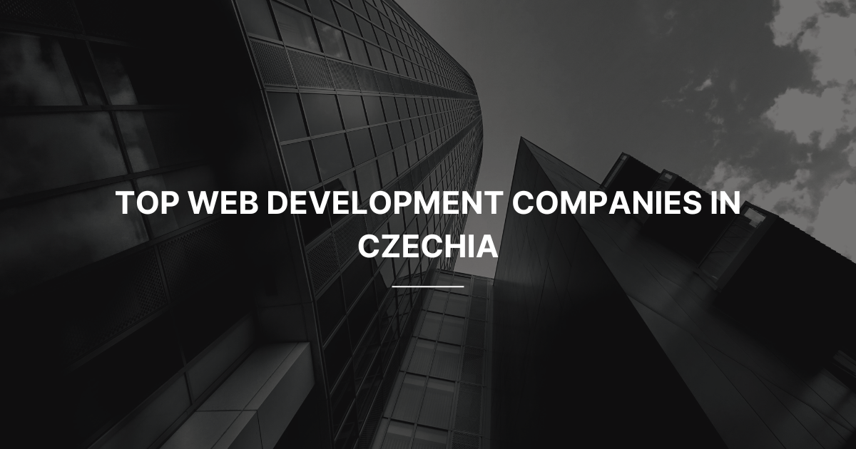 Web Development Companies in Czechia