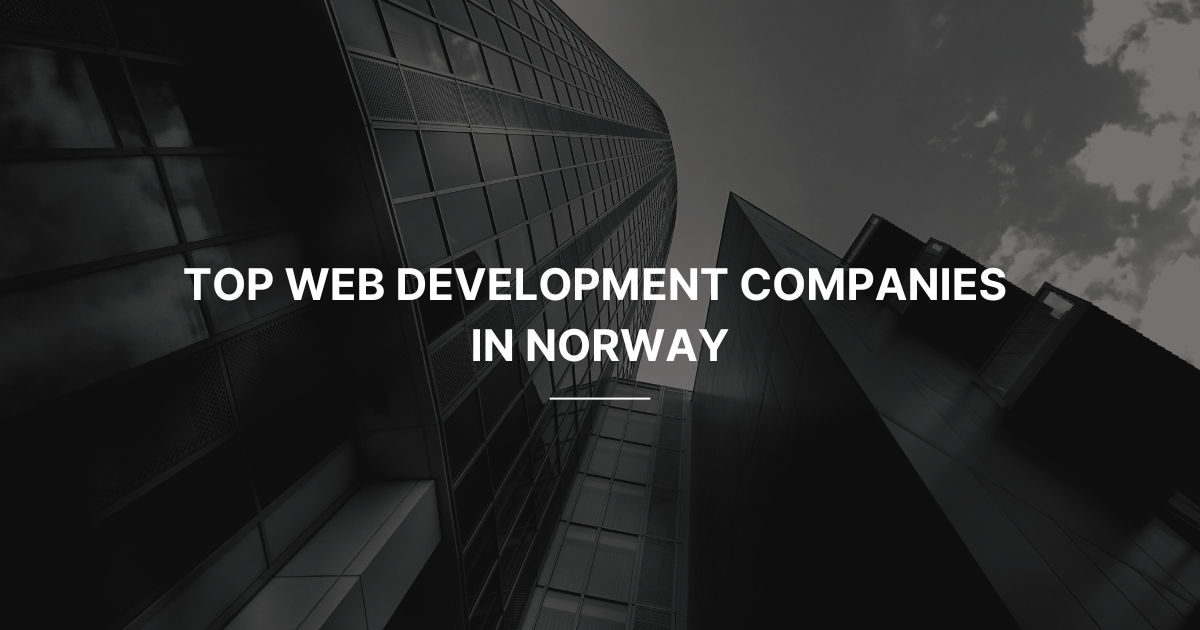 Web Development Companies in Norway