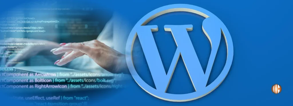 Why Hire a WordPress Development Company? 5 Key Reasons Why Hire a WordPress Development Company? 5 Key Reasons